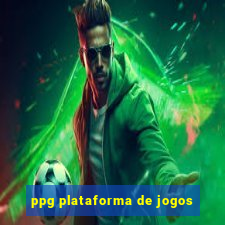 ppg plataforma de jogos